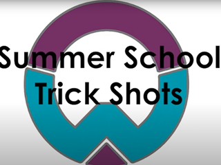 Summer School Trick Shots